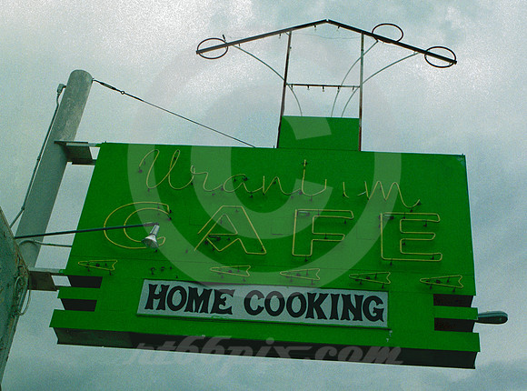 URANIUM CAFE NEON #1 (Rt 66 Grants NM)