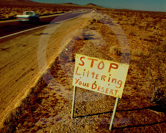STOP LITTERING YOUR DESERT (Rt 66 CA)