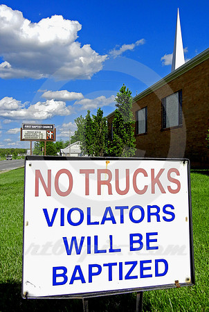 NO TRUCKS VIOLATORS WILL BE BAPTIZED (Galena KS)